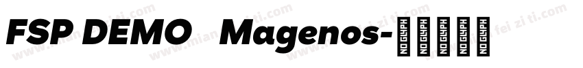 FSP DEMO   Magenos字体转换